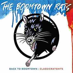 The Boomtown Rats - Back To Boomtown: Classicratshits download free