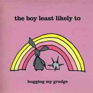 The Boy Least Likely To - Hugging My Grudge download mp3 flac