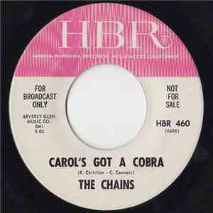 The Chains - Carol's Got A Cobra download free The Chains - Carol's Got A Cobra download mp3 flac