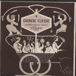 The Chinese Cultural Theatre Group - Chinese Classic - Instrumental Music download free