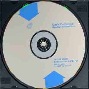 The Dark Fantastic - Goodbye Crooked Scar download free The Dark Fantastic - Goodbye Crooked Scar download mp3 flac