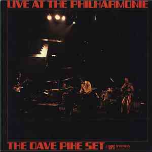The Dave Pike Set - Live At The Philharmonie download free