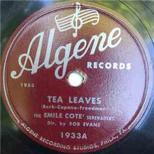 The Emile Cote' Serenaders - Tea Leaves / Heartbreaker download free
