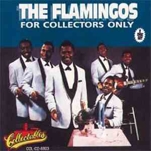 The Flamingos - For Collectors Only download free The Flamingos - For Collectors Only download mp3 flac