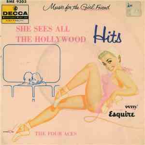 The Four Aces - She Sees All The Hollywood Hits download free
