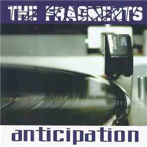 The Fragments  - Anticipation download mp3 flac
