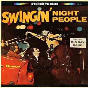 The Francis Bay Orchestra - Swingin' Night People download free