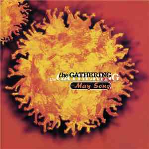 The Gathering - The May Song download free The Gathering - The May Song download mp3 flac