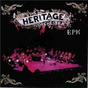 The Heritage Orchestra - EPK download mp3 flac The Heritage Orchestra - EPK download free
