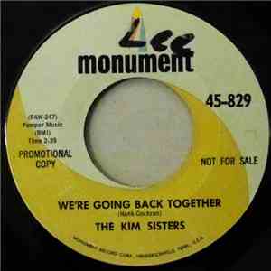 The Kim Sisters - We're Going Back Together / Blueberry Pie download free The Kim Sisters - We're Going Back Together / Blueberry Pie download mp3 flac