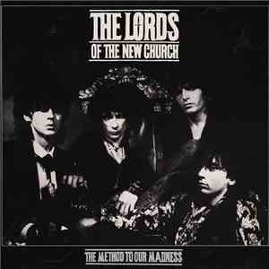 The Lords Of The New Church - The Method To Our Madness download free