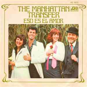 The Manhattan Transfer - Eso Es El Amor download mp3 flac