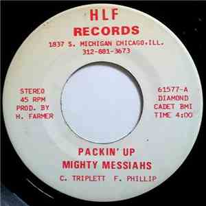 The Mighty Messiahs - Packin' Up / The Storm download free