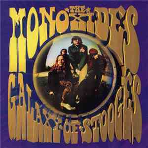 The Monoxides - Galaxy Of Stooges download mp3 flac