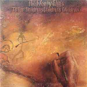 The Moody Blues - To Our Children's Children's Children download mp3 flac
