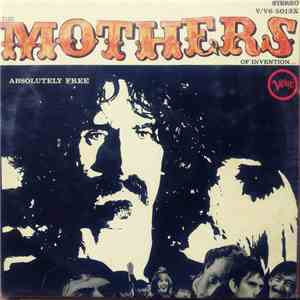 The Mothers Of Invention - Absolutely Free download mp3 flac