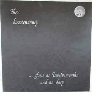 The Nairobi Hootenanny - ...For a Twelvemonth and a Day download mp3 flac