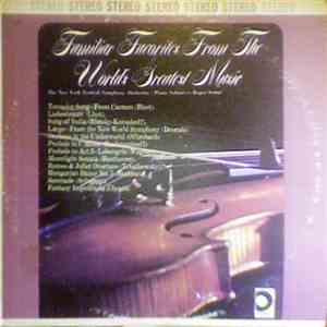 The New York Festival Symphony Orchestra - Familiar Favorites From The World's Greatest Music download free
