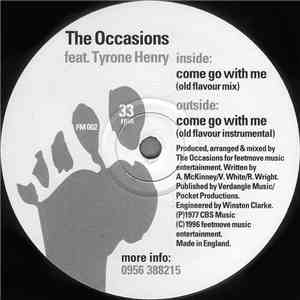 The Occasions Feat. Tyrone Henry - Come Go With Me download free The Occasions Feat. Tyrone Henry - Come Go With Me download mp3 flac