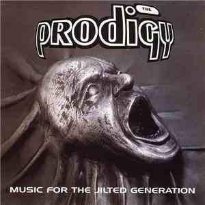 The Prodigy - Music For The Jilted Generation download mp3 flac