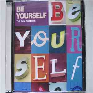 The Saw Doctors - Be Youself download free