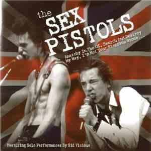 The Sex Pistols Featuring Solo Performances By Sid Vicious - The Sex Pistols download free