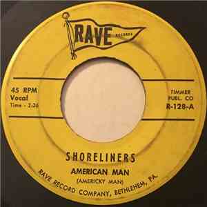 The Shoreliners - American Man download mp3 flac