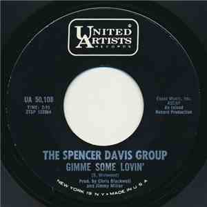 The Spencer Davis Group - Gimme Some Lovin' download free