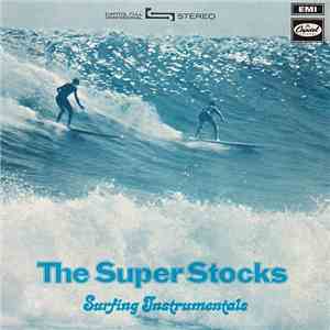 The Super Stocks - Surfing Instrumentals download free The Super Stocks - Surfing Instrumentals download mp3 flac