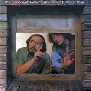 The Sutherland Brothers - When The Night Comes Down download mp3 flac