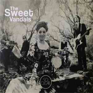 The Sweet Vandals - So Clear download free The Sweet Vandals - So Clear download mp3 flac