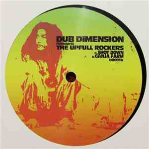 The Upfull Rockers - Shot Down / Ganja Farm download free