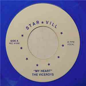 The Viceroys / The Del Brooks - My Heart / Darling Barbara download free