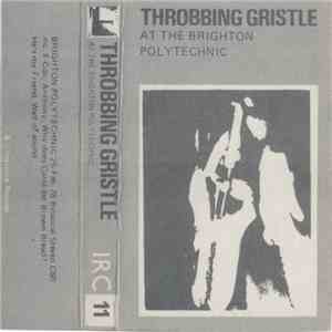Throbbing Gristle - At The Brighton Polytechnic download mp3 flac