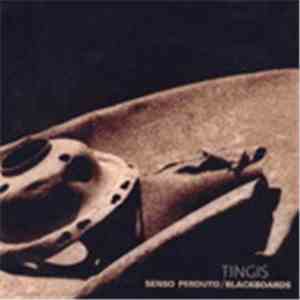 Tingis - Senso Perduto / Blackboards download free