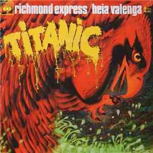 Titanic  - Richmond Express / Heia Valenga download free