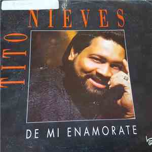 Tito Nieves - De Mi Enamorate download free