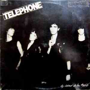 Téléphone - Au Cœur De La Nuit download mp3 flac
