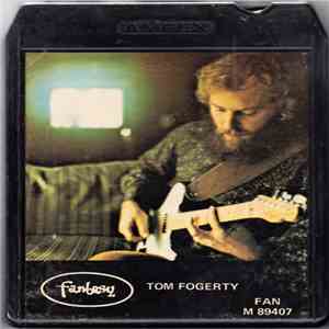 Tom Fogerty - Tom Fogerty download free