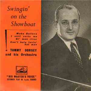 Tommy Dorsey And His Orchestra - Swingin' On The Showboat download free