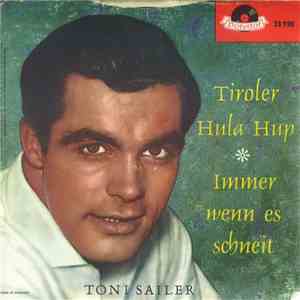 Toni Sailer - Tiroler Hula Hup / Immer Wenn Es Schneit download free