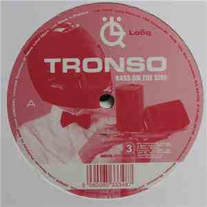 Tronso & Superandeus - Bass On The Side / Take A Break download free