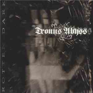 Tronus Abyss - Rotten Dark download free