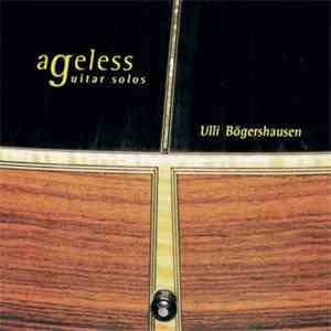 Ulli Bögershausen - Ageless - Guitar Solos download free