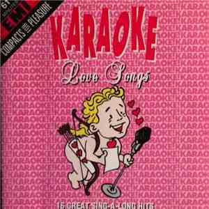 Unknown Artist - Karaoke Love Songs download mp3 flac