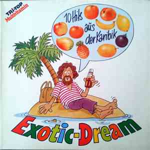 Unknown Artist - Tri-Top Multivitamin - Exotic-Dream - 10 Hits Aus Der Karibik download free