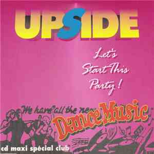 Upside  - Let's Start This Party download free