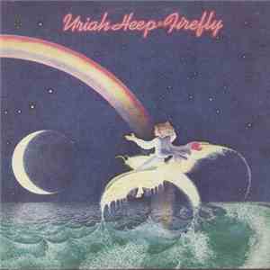 Uriah Heep - Firefly download free Uriah Heep - Firefly download mp3 flac