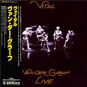 Van Der Graaf Generator - Vital (Live) download free