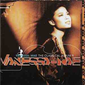 Vanessa-Mae - The Classical Album 1 download mp3 flac Vanessa-Mae - The Classical Album 1 download free